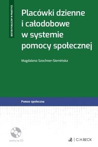 Picture of Placówki dzienne i całodobowe w systemie pomocy społecznej + CD