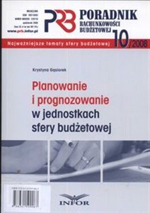 Obrazek Poradnik rachunkowości budżetowej 2008/10 Planowanie i prognozowanie w jednostkach sferyy budżetowej