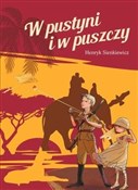 Polska książka : W pustyni ... - Henryk Sienkiewicz