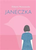polish book : Janeczka - Elżbieta Wojnarowska
