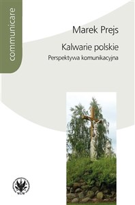 Picture of Kalwarie polskie Perspektywa komunikacyjna