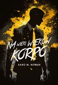 Na wieki w... - Karo M. Nowak -  foreign books in polish 