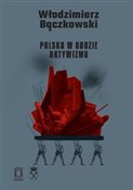 Polska książka : Polska w o... - Włodzimierz Bączkowski