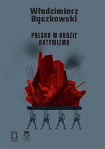 Picture of Polska w obozie aktywizmu