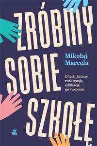 Picture of Zróbmy sobie szkołę