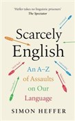 polish book : Scarcely E... - Simon Heffer