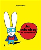 Ja nie chc... - Stephanie Blake -  books from Poland