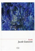 Kartki - Jacek Gutorow -  Książka z wysyłką do UK