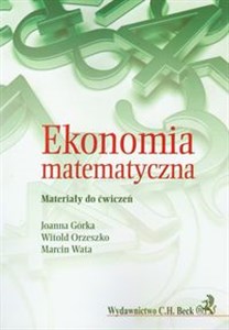 Picture of Ekonomia matematyczna Materiały do ćwiczeń