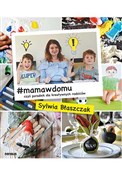 #mamawdomu... - Sylwia Błaszczak -  Książka z wysyłką do UK