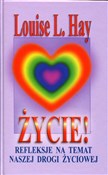 Życie! Ref... - Louise L. Hay -  foreign books in polish 