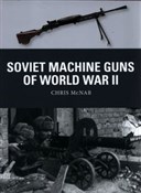 Zobacz : Soviet Mac... - Chris McNab
