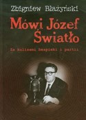 Polska książka : Mówi Józef... - Zbigniew Błażyński