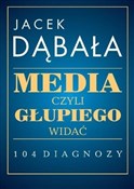 polish book : Media czyl... - Jacek Dąbała