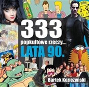 Polska książka : 333 popkul... - Bartek Koziczyński