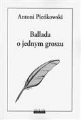 Ballada o ... - Antoni Pieńkowski -  Polish Bookstore 