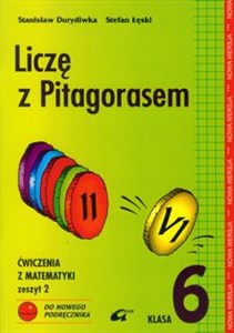 Picture of Liczę z Pitagorasem 6 Ćwiczenia Zeszyt 2