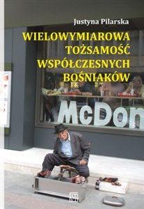 Picture of Wielowymiarowa tożsamość współczesnych Bośniaków