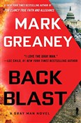 Książka : Back Blast... - Mark Greaney
