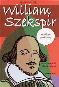 Obrazek Nazywam się William Szekspir