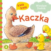 Kaczka kwa... - Wiesław Drabik, Agata Nowak - Ksiegarnia w UK