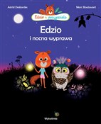 Polska książka : Edzio i no... - Astrid Desbordes, Marc Boutavant