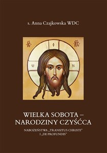 Picture of Wielka Sobota - Narodziny czyśćca. Nabożeństwa „Transitus Christi” i „De Profundis”