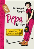 polish book : Pepa w raj... - Katarzyna Ryrych