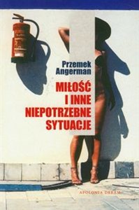Picture of Miłość i inne niepotrzebne sytuacje