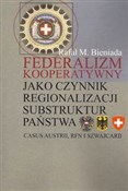 Książka : Federalizm... - Rafał Marek Bieniada