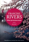 Most przez... - Francine Rivers -  books in polish 