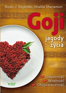 Picture of Goji jagody życia Odporność, witalność, długowieczność
