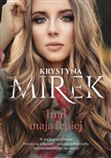 Zobacz : Inni mają ... - Krystyna Mirek