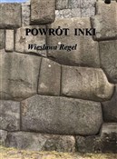 Powrót Ink... - Wiesława Regel -  foreign books in polish 