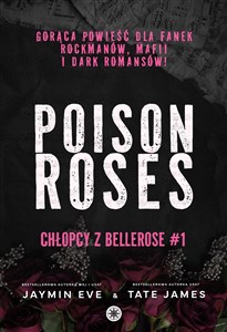 Obrazek Poison Roses. Chłopcy z Bellerose. Tom 1