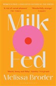 Milk Fed w... - Melissa Broder -  Książka z wysyłką do UK