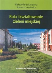 Picture of Rola i kształtowanie zieleni miejskiej