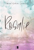 Rosalie - Wiktoria Lange -  foreign books in polish 