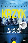 Książka : Krzyk - Blake Crouch