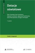 Polska książka : Dotacje oś... - Piotr Ciszewski, Ewa Czechowicz, Wojciech Lachiewicz, Agnieszka Pawlikowska