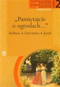 Pamiętajci... - Andrzej Z. Makowiecki, Andrzej Markowski, Włodzimierz Paszyński -  Polish Bookstore 