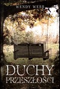 Duchy prze... - Wendy Webb -  books from Poland
