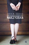Polska książka : Nauczyciel... - Judith W. Taschler