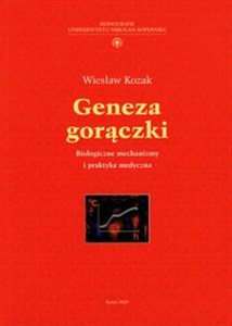 Obrazek Geneza gorączki Biologiczne mechanizmy i praktyka medyczna