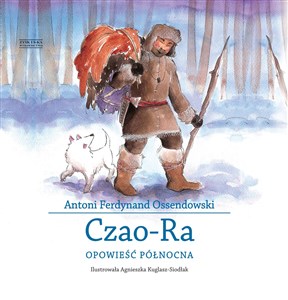 Obrazek Czao-Ra. Opowieść północna