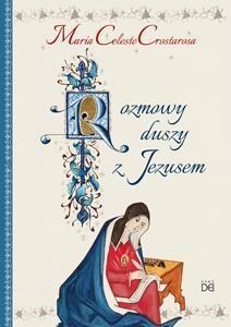 Obrazek Rozmowy duszy z Jezusem