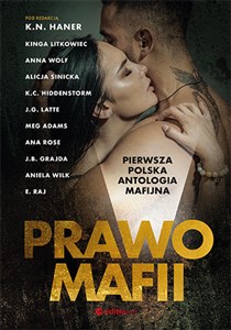 Obrazek Prawo mafii Pierwsza polska antologia mafijna
