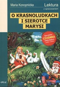 Picture of O Krasnoludkach i sierotce Marysi Wydanie z opracowaniem