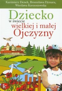 Picture of Dziecko w świecie wielkiej i małej Ojczyzny t.20