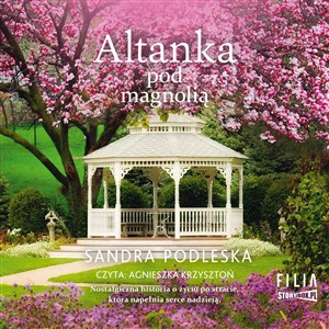 Obrazek [Audiobook] Altanka pod magnolią